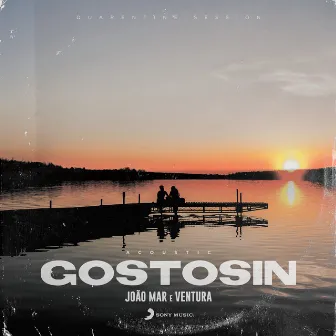 Gostosin (Acoustic) by João Mar