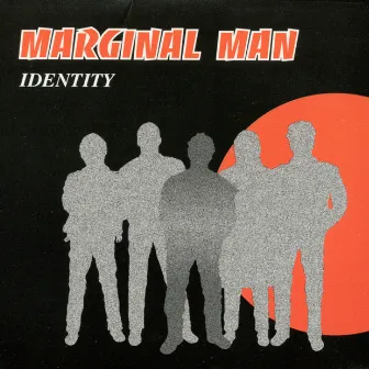 Identity by Marginal Man