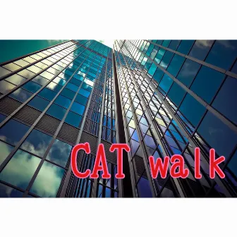 CAT walk by 