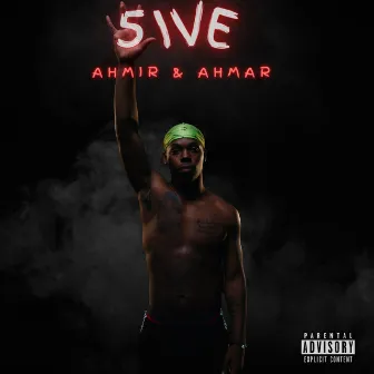 Ahmir & Ahmar by 5ive