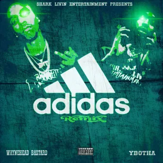 Adidas Remix by Ybotha