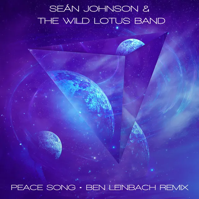 Peace Song (Ben Leinbach Remix)