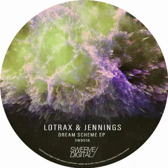 Dream Scheme EP by Lotrax