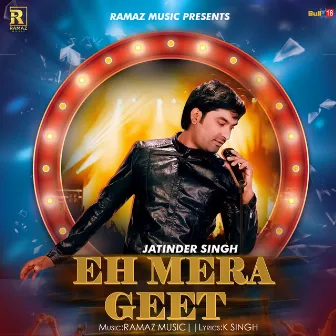 Eh Mera Geet by Jatinder Singh