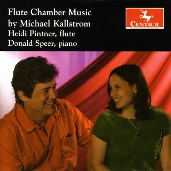 Flute Chamber Music by Michael Kallstrom