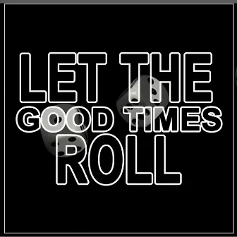 Let The Good Times Roll (The Justice Hardcore Collective Remix) by Auscore