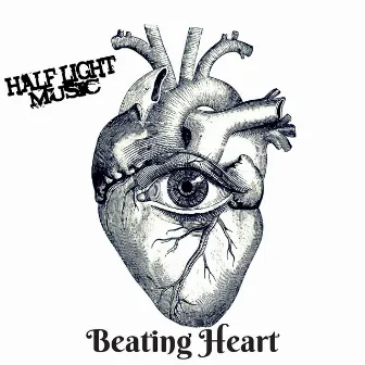 Beating Heart by Half Light Music