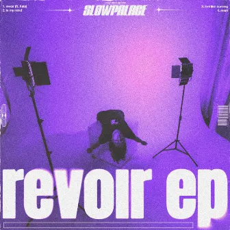 revoir EP by Slowpalace