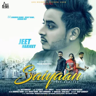 Saiyaan by Jeet Harjeet