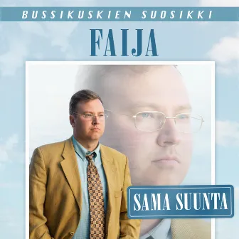 Sama suunta by Faija