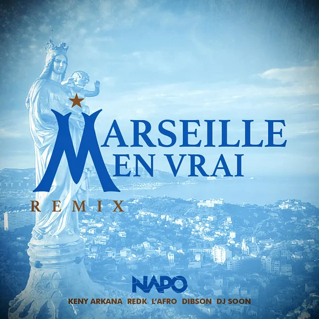 Marseille en vrai - Remix