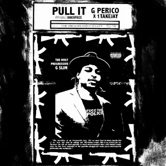 Pull It by G Perico