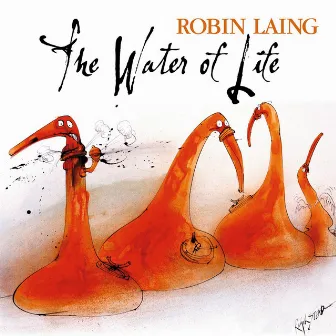 The Water Of Life by Robin Laing