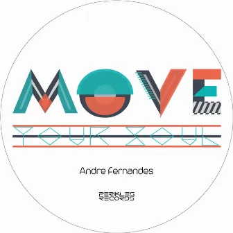 Move Your Soul by André Fernandes