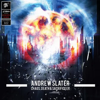 Chaos, Death & Sacrifice EP by Andrew Slater