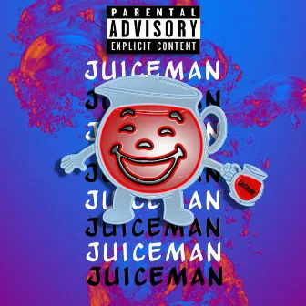 JUICEMAN by Santoxic