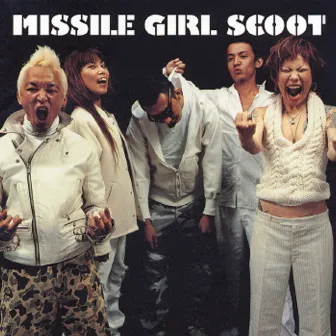 MISSILE GIRL SCOOT by Missile Girl Scoot