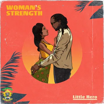 Woman's Strength by Little Hero