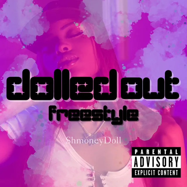 Dolled Out (Freestyle)