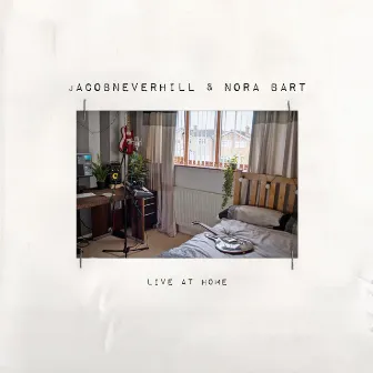 Live at Home by Jacob Neverhill