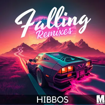 Falling (Mission 87 Remix) by Hibbos