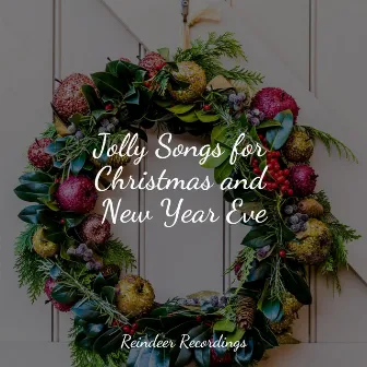 Jolly Songs for Christmas and New Year Eve by Christmas Angels