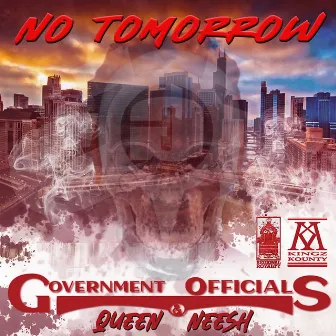 No Tomorrow by Government Officials