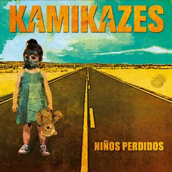 Niños Perdidos by Kamikazes