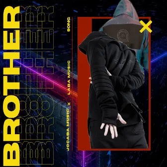 Brother by LABA MUSIC