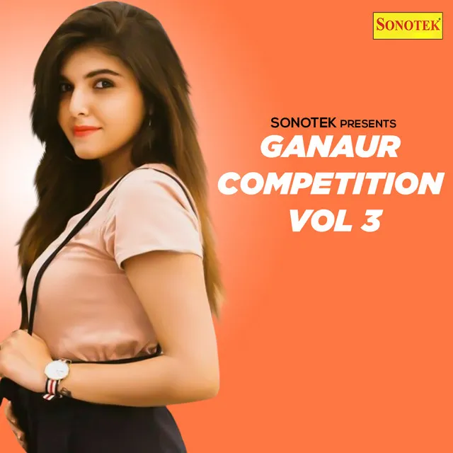 Ganaur Competition Vol 3