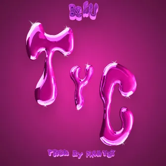 TyC by BELU