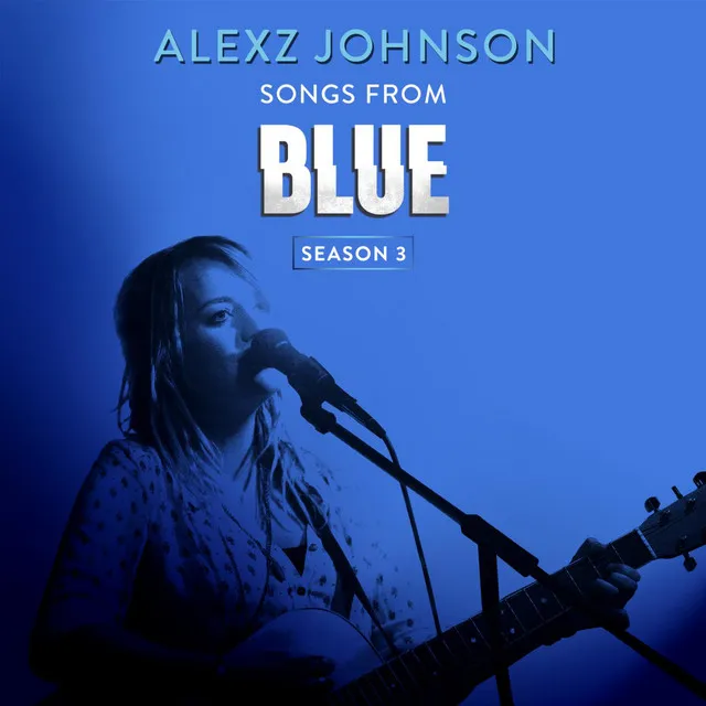 Songs from Blue Season 3