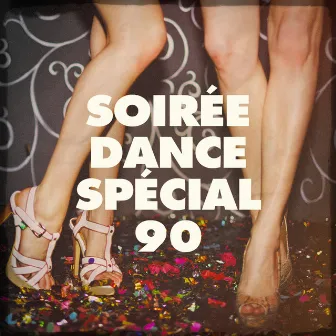 Soirée Dance Spécial 90 by Best of 90s Hits