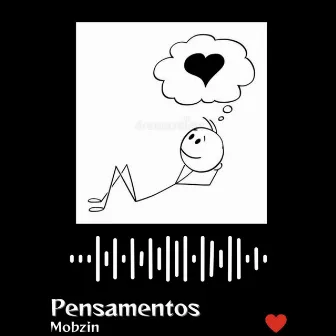 Pensamentos by OG Mobzin