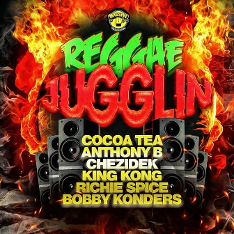 Reggae Jugglin by Bobby Konders