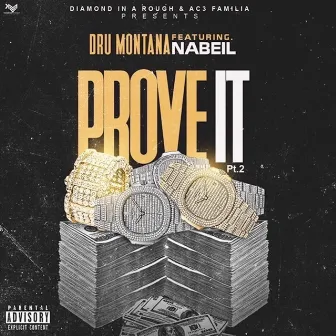 Prove It, Pt. 2 by Dru Montana