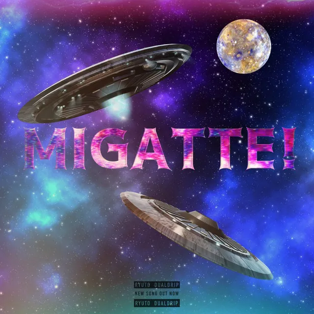 MIGATTE!