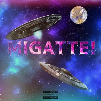 MIGATTE! by Ryuto dualdrip