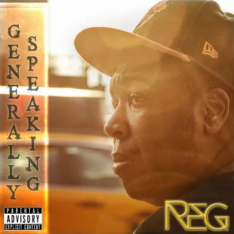 Generally Speaking by Reg