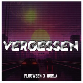 Vergessen by Flouwsen