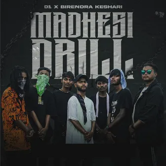 Madhesi Drill by D1