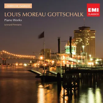 Gottschalk: Piano Music by Leonard Pennario