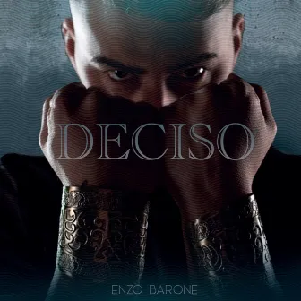 Deciso by Enzo Barone