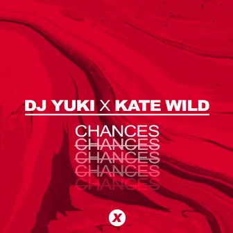 Chances by Kate Wild