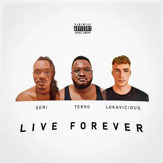 Live Forever by Seri