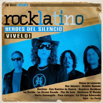 Rock Latino - Vívelo by Heroes Del Silencio