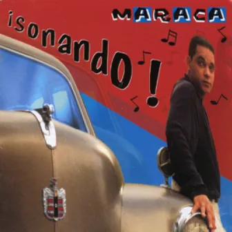 Sonando! by Maraca