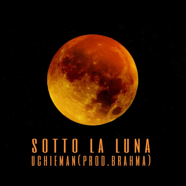 Sotto la Luna