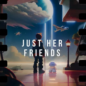 Just Her Friends by Cam Ezra