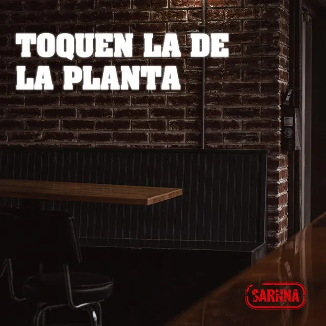 Toquen la de la planta